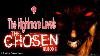 Project НостальгияПрохождение Blood IIThe Chosen Nightmare Levels # 9 {1999}