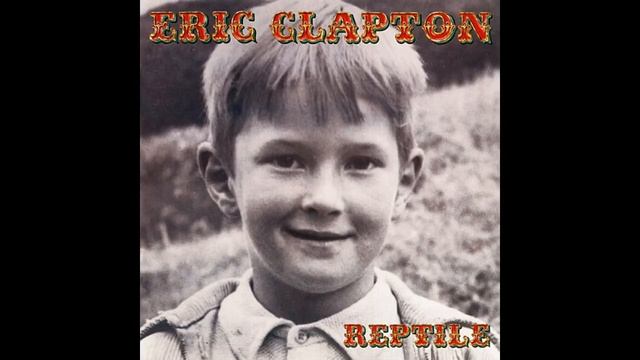 Eric Clapton - Son & Sylvia смотреть онлайн