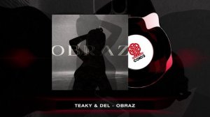 Teaky&Del - OBRAZ (2022)