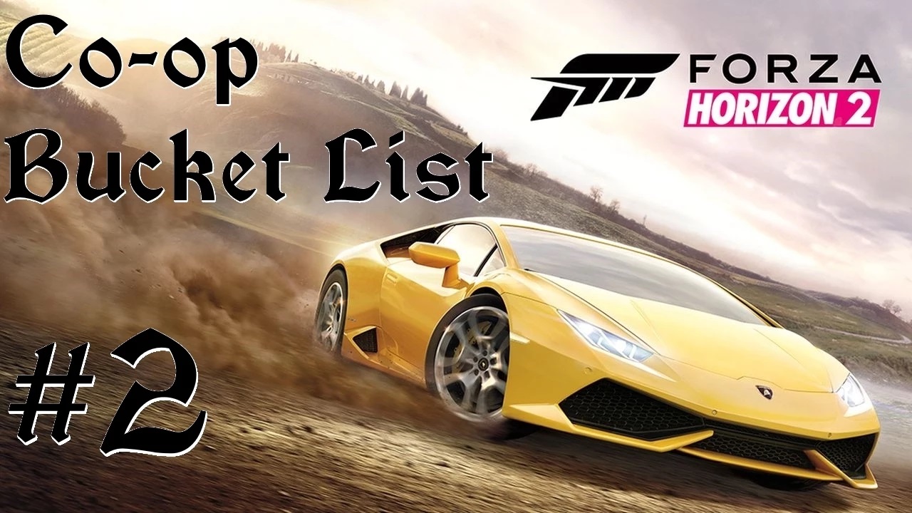 Forza Horizon 2 Co-op Bucket List #2