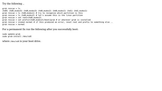 Ubuntu: GRUB rescue problem after deleting Ubuntu partition!