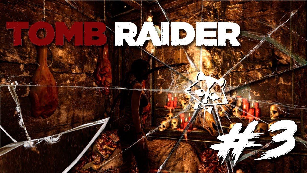 Tomb Raider◥◣ ◢◤РАСХИТИТЕЛЬНИЦА ГРОБНИЦ #3