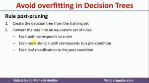 How to Avoid Overfitting in Decision Tree Learning | Machine Learning | Data Mining by Mahesh Hudda