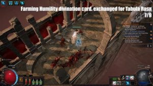 Farming Humility divination card. exchanged for Tabula Rasa