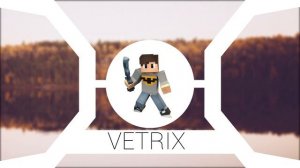 Intro ► Vetrix (2D Only 2$!)