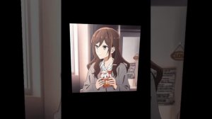 Хоримия Аниме клип - А может нет а может да...