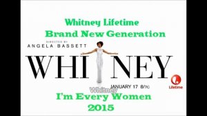 Whitney Lifetime I'm Every Women