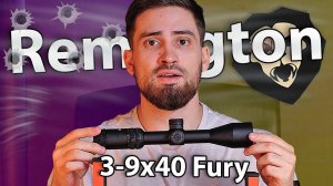 Оптический прицел Remington 3-9x40 Fury (25 mm, Mil-Dot, оригинал) видео обзор