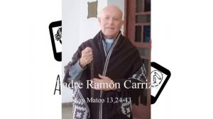 Padre Ramón Carrizo  - San Mateo 13,24-43