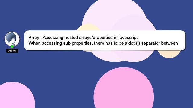 Array : Accessing nested arrays/properties in javascript