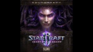 StarCraft 2: Heart of the Swarm Soundtrack - The Coming Storm