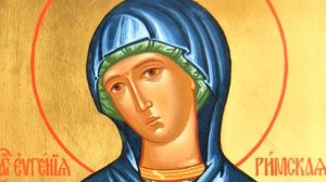 Преподобномученица Евгения Римская _ Житие.mp4