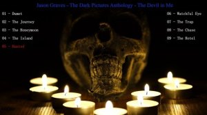 The Dark Pictures | The Devil in Me | Soundtracks