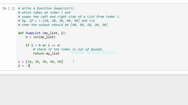 Swap a list in python example | Python Function Tutorial: SwapList(i) - Left-Right List Swapping