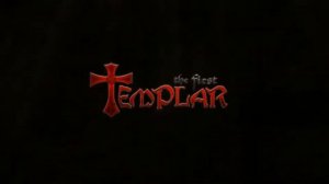 The First Templar. Обзор игры.