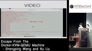 #HITB2016AMS D1T1 - Escape From The Docker KVM QEMU Machine - Shengping Wang and Xu Liu