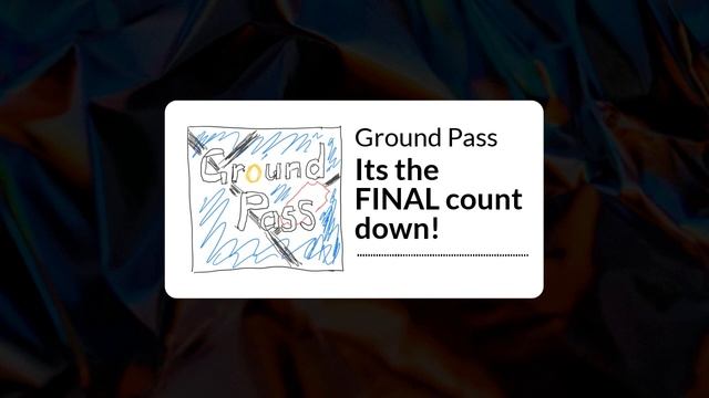 Its the FINAL count down! | Ground Pass смотреть онлайн