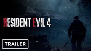 Resident Evil 4 Remake-Official Trailer 2
