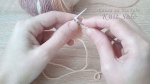 Как связать простой бактус спицами. Knit Solo