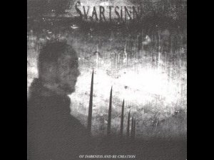 Ritual Dark Ambient ☩ Drone ☩ Svartsinn ☩ Of Darkness And Re-Creation (2003)