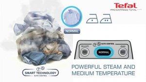 Tefal's smart technology allows you to iron all fabrics with easy optimal results | Tefal