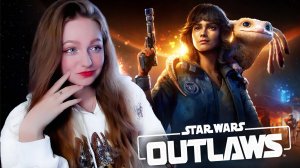 СТРИМ ➜ Star Wars Outlaws Прохождение На РУССКОМ ➤ СТАР ВАРС ОУТЛАВС Обзор #1