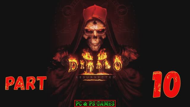 Diablo 2 Resurrected Part 10