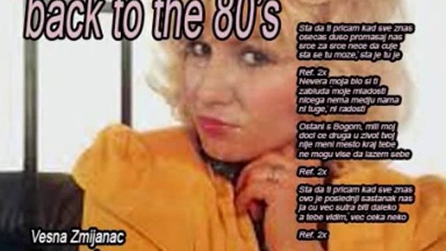 Vesna Zmijanac Nevera Moja Instrumental - Back to the 80's 2019