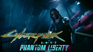 Cyberpunk 2077 Phantom Liberty   Призрачная свобода ? Русский трейлер 4K (Субтитры) ? Игра 2023