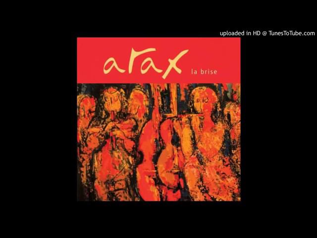 Erzeroumi ShororԷրզրումի շորոր   Arax   La Brise