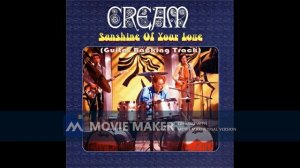 Cream - Sunshine Of Your Love (Guitar Backing Track)