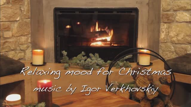 Igor Verkhovskiy - Relaxing mood for Christmas 14