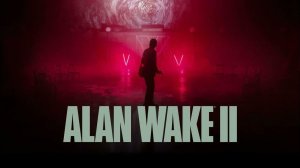 Alan Wake 2 стрим #4