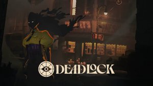 Deadlock Стрим - Обзор игры Дедлок.