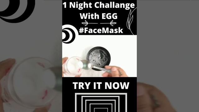 1 Night Challenge Egg Face Mask#shorts #viralvideo #youtube #viral #shortsvideo