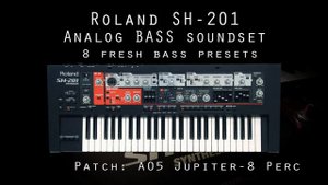 Roland SH 201 Fresh Analog BASSES FREE SOUNDSET 2020 Demo