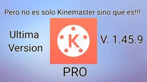 Descarga Kinemaster Pro Apk | Mediafire