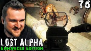 ПОДЗЕМЕЛЬЯ ПРИПЯТИ Ч1 (76) ► S.T.A.L.K.E.R.  Lost Alpha Enhanced Edition