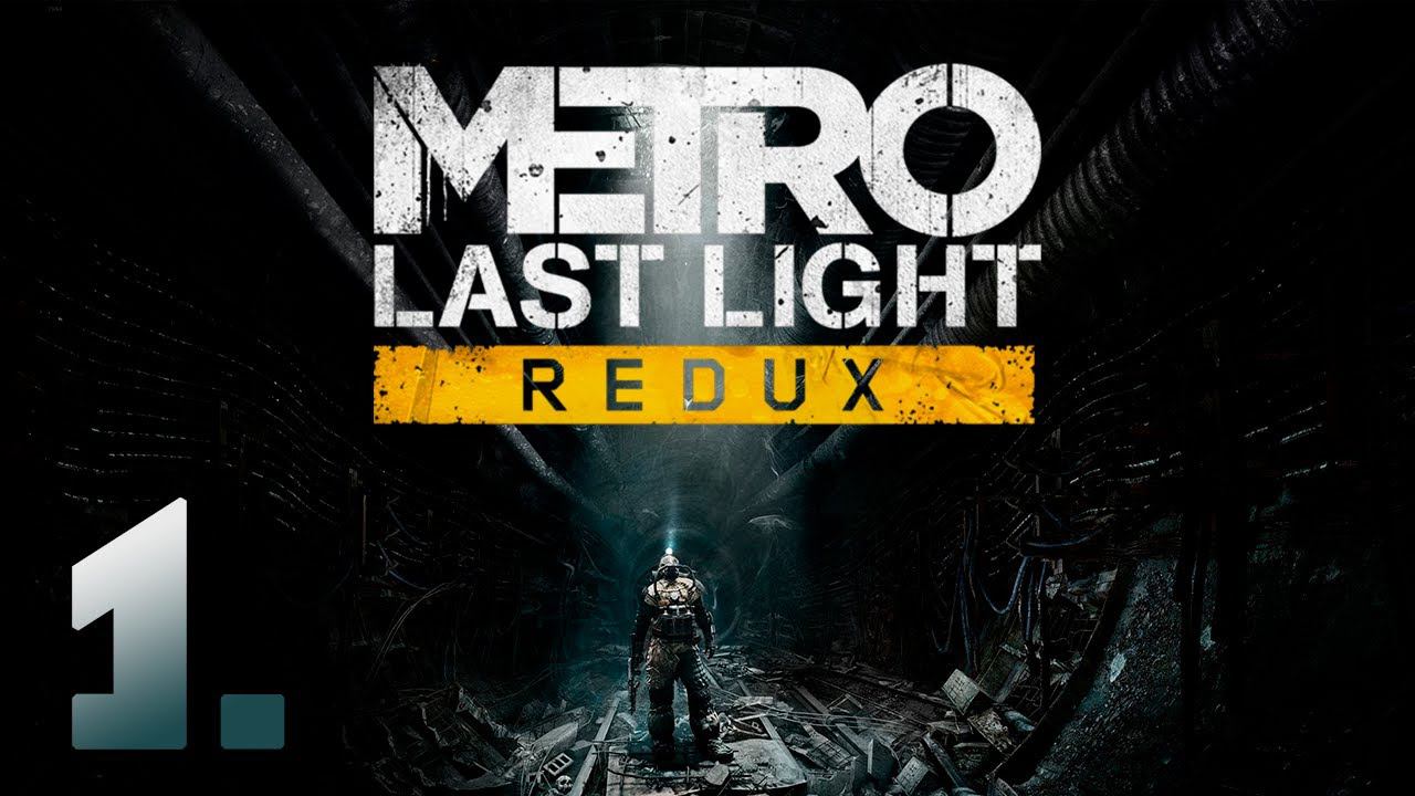 Metro: Last Light Redux┃Прохождение┃СТРИМ #1