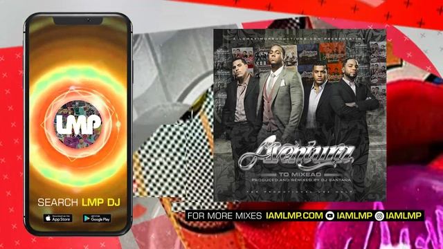 The Best Of Aventura : Bachata Classics | DJ Santana смотреть онлайн