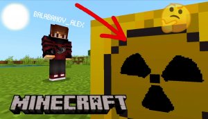 ЧТО БУДЕТ ЕСЛИ ВЗОРВАТЬ РАДИАКТИВНУЮ БОМБУ В МАЙНКРАФТ