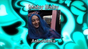 Мейби Бейби- Аскорбинка (Speed Up)