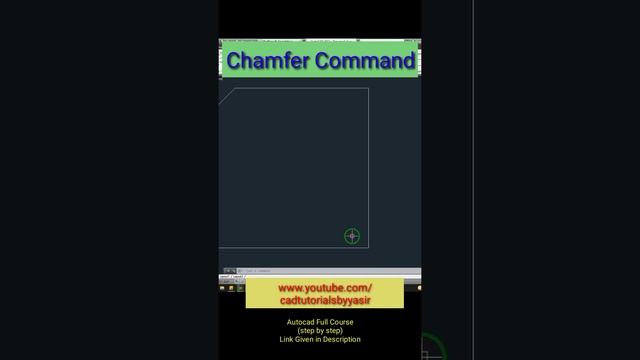 CHAMFER Command in autocad | CAD TUTORIALS BY YASIR