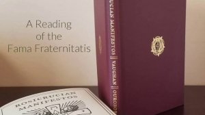 A Reading of the Fama Fraternitatis