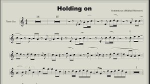 Syntheticsax - Holding On (Sheet music for saxophone Tenor)