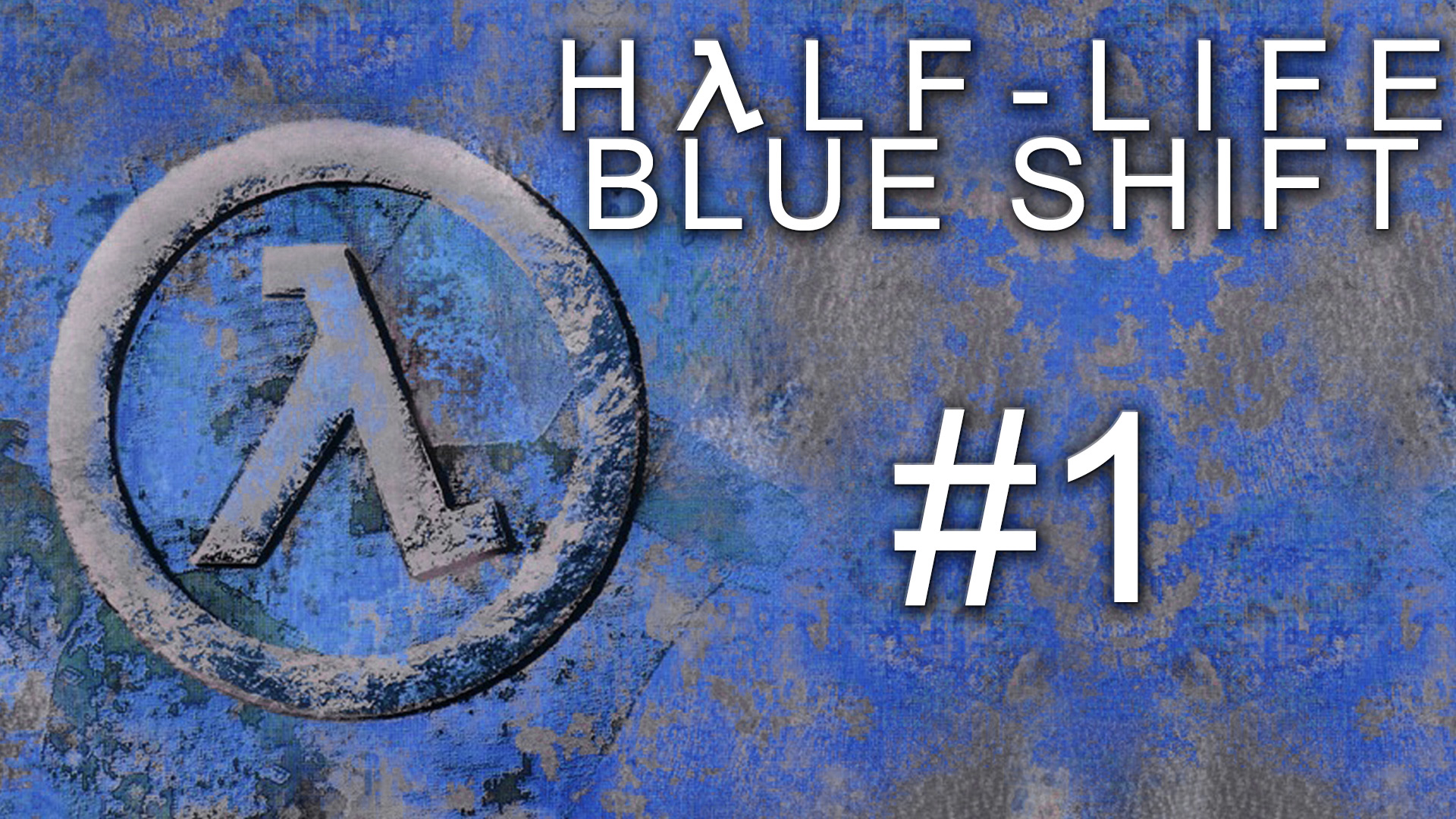 Half-Life: Blue Shift - Прохождение игры на русском [#1] | PC (2016 г.)