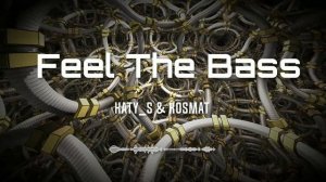 Katy_S, KosMat - Feel The Bass