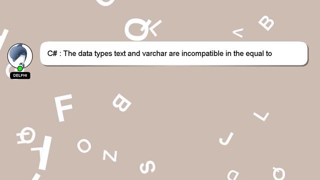 C# : The data types text and varchar are incompatible in the equal to operator in C#