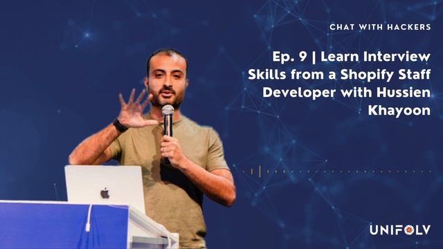 Ep. 9 | Learn Interview Skills from a Shopify Staff Developer with Hussien Khayoon