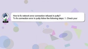 How to fix network error connection refused in putty?